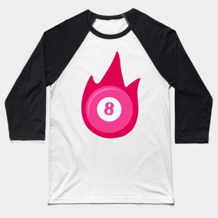 Flaming Pool Billiard Eight Ball in Pink Baseball T-Shirt